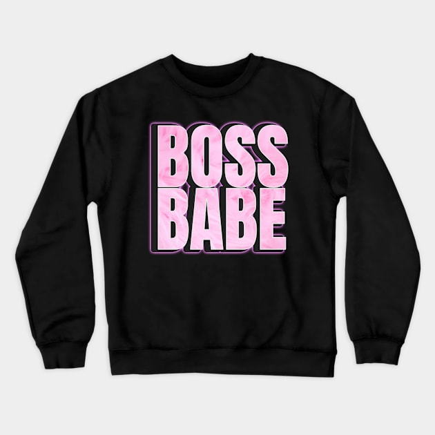 Boss Princess Babe Crewneck Sweatshirt by LisaLiza